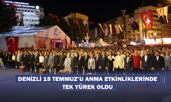 Denizli 15 Temmuz'u Anma Etkinliklerinde Tek Yürek Oldu