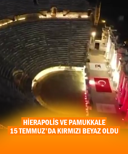 Pamukkale 15 Temmuz İçin Kırmızı Beyaz Oldu